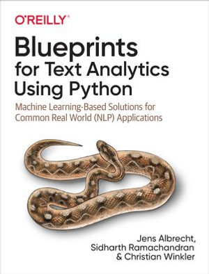 Blueprints for Text Analytics Using Python - Jens Albrecht