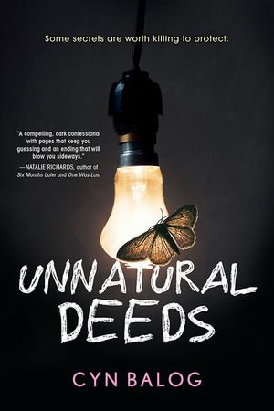 Unnatural Deeds - Cyn Balog