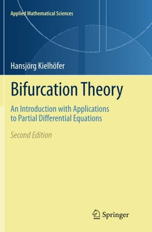 Applied Mathematical Sciences : An Introduction with Applications to Partial Differential Equations - Hansjörg Kielhöfer