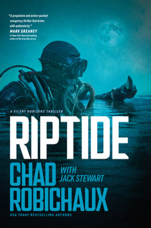 Riptide - Chad Robichaux