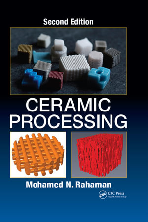 Ceramic Processing - Mohamed N. Rahaman