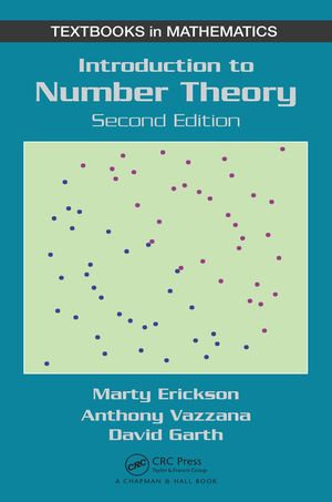 Introduction to Number Theory : Textbooks in Mathematics - Anthony Vazzana