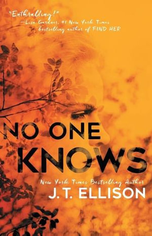No One Knows - J.T. Ellison