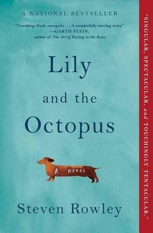 Lily and the Octopus - Steven Rowley