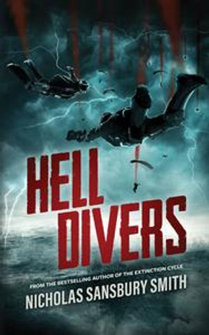 Hell Divers : The Hell Divers Series : Book 1 - Nicholas Sansbury Smith