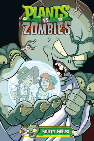 Plants vs. Zombies Garden Warfare Volume 3 by Paul Tobin - Penguin Books  Australia