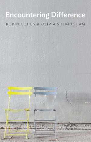 Encountering Difference - Robin Cohen
