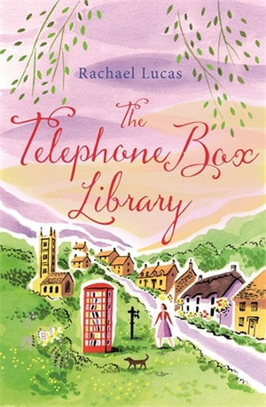 The Telephone Box Library - Rachael Lucas