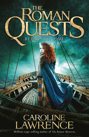 Return to Rome : Roman Quests : Roman Quests : Book 4 - Caroline Lawrence