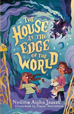 The House At The Edge of The World - Nadine Aisha Jassat