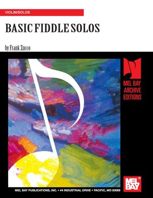 Basic Fiddle Solos - Frank Zucco