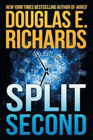Split Second - Douglas E Richards