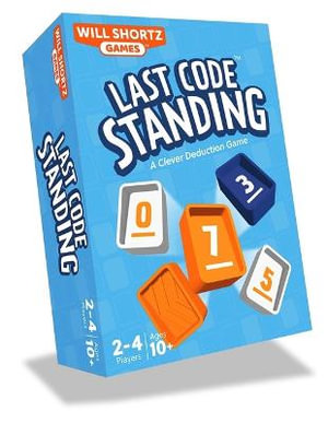 Last Code Standing : A Clever Deduction Game - Will Shortz