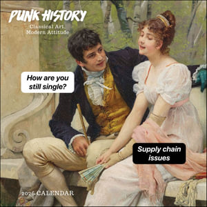 Punk History 2026 Wall Calendar : Classical Art, Modern Attitude - Kate Roberts