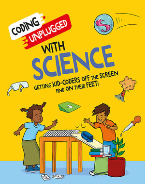 Coding Unplugged : With Science - Kaitlyn Siu
