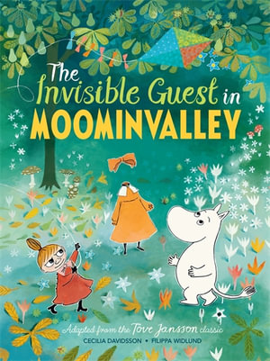The Invisible Guest in Moominvalley - Tove Jansson