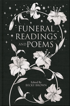 Funeral Readings and Poems : Macmillan Collector's Library - Various