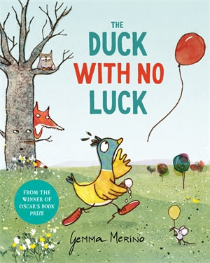 The Duck with No Luck - Gemma Merino
