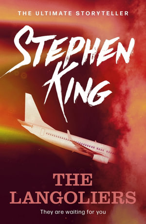 The Langoliers : Four Past Midnight : Book 1 - Stephen King