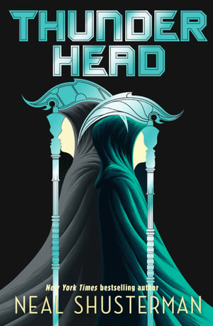 Thunderhead : The global smash-hit YA speculative-thriller series - Neal Shusterman