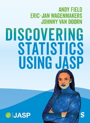 Discovering Statistics Using JASP - Andy Field