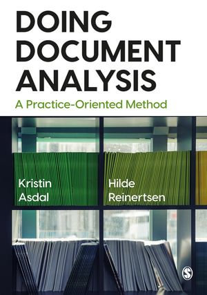 Doing Document Analysis : A Practice-Oriented Method - Kristin Asdal