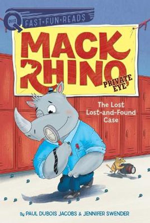 The Lost Lost-And-Found Case : A Quix Book - Paul DuBois Jacobs