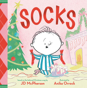 Socks : A Kid's Christmas Lament - JD McPherson