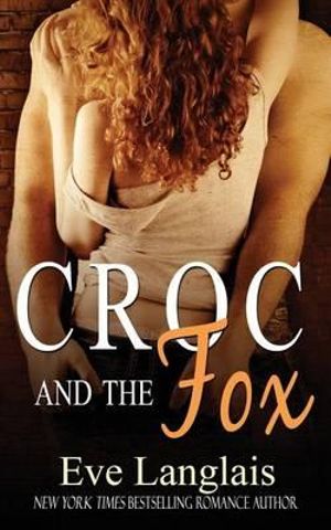 Croc and the Fox : Furry United Coalition - Eve Langlais