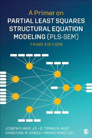 A Primer on Partial Least Squares Structural Equation Modeling (PLS-SEM) - Joe Hair