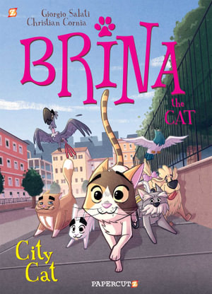 Brina the Cat #2 : City Cat - Giorgio Salati