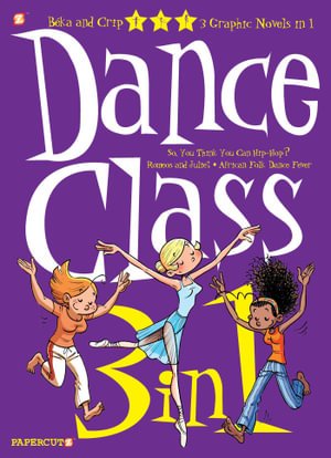 Dance Class : 3 Graphic Novels in 1 - Beka