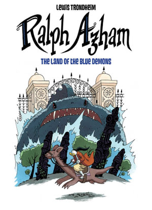 Ralph Azham #2 : The Land of the Blue Demons - Lewis Trondheim