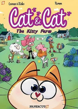Cat and Cat #5 : Kitty Farm - Christophe Cazenove