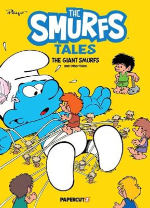 The Smurfs Tales Vol. 7 : The Giant Smurfs and Other Tales - Peyo