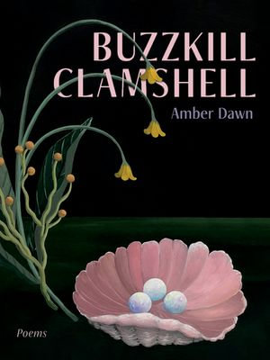 Buzzkill Clamshell - Amber Dawn