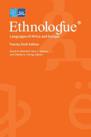 Ethnologue : Languages of Africa and Europe - Gary F Simons
