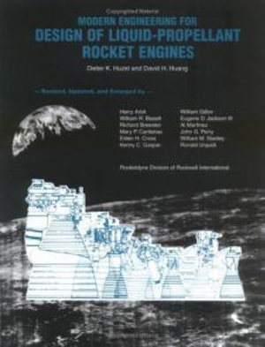 Modern Engineering for Design of Liquid-Propellant Rocket Engines : Progress in Astronautics and Aeronautics - Dieter K. Huzel