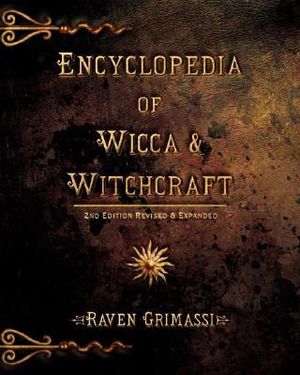 Encylopedia Of Wicca & Witc Raft : Nestle Nutrition Workshop Series: Clinical and Performance Program - Raven Grimassi