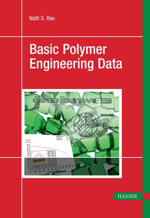 Basic Polymer Engineering Data - Natti S. Rao