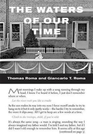 The Waters of Our Time - Thomas Roma