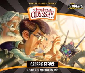 Cause & Effect : Adventures in Odyssey - Aio Team