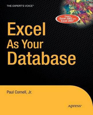 Excel as Your Database : APRESSPOD - Paul Cornell
