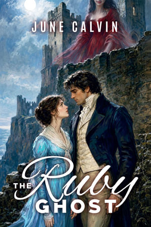 The Ruby Ghost - June Calvin