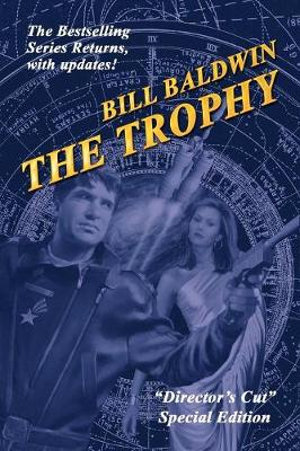 THE TROPHY - Bill Baldwin
