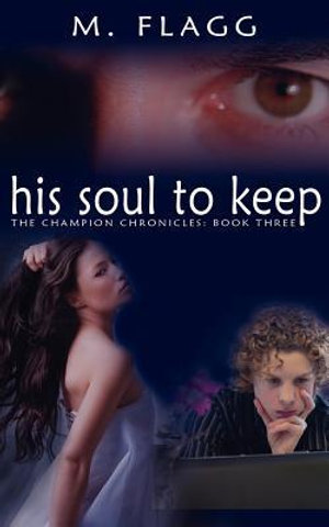 His Soul to Keep - M Flagg