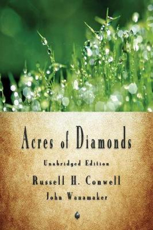 russell h conwell acres of diamonds