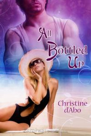 All Bottled Up - Christine d'Abo