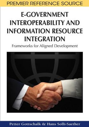 Premier Reference Source : Frameworks for Aligned Development - Petter Gottschalk
