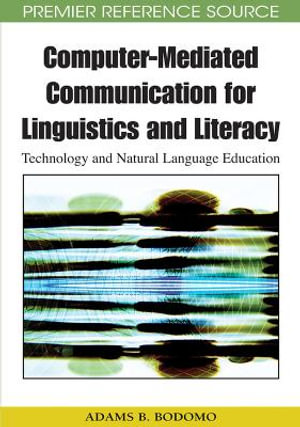 Premier Reference Source : Technology and Natural Language Education - Adams B. Bodomo
